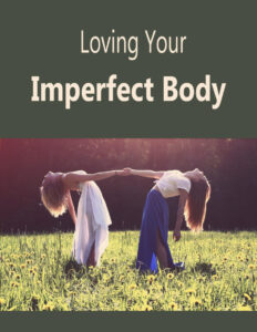 66e7fca75d2a7 loving your imperfect body Kitap Kapağı