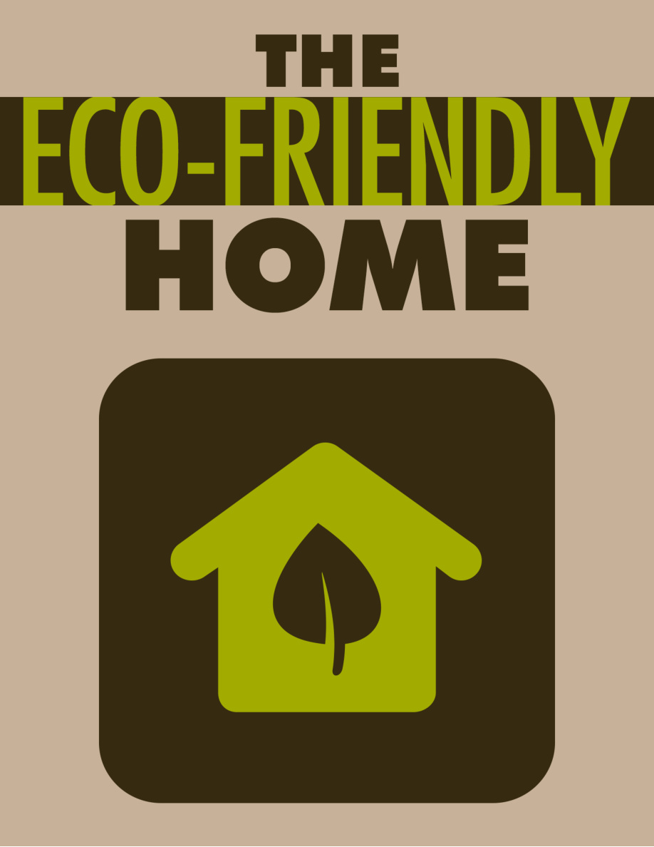 The Eco-Friendly Home PDF Download