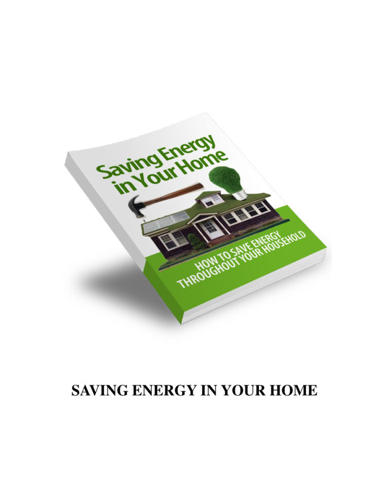 Saving Energy in Your Home PDF Download – Unknown Author