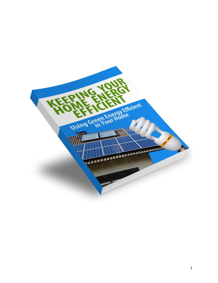 Keeping Your Home Energy Efficient PDF Download – Unknown Author