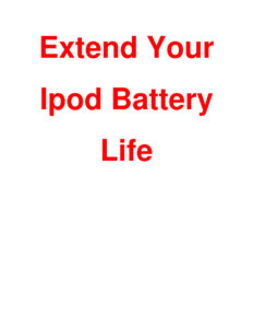 66eb125f8fb63 extend your ipod battery life Kitap Kapağı