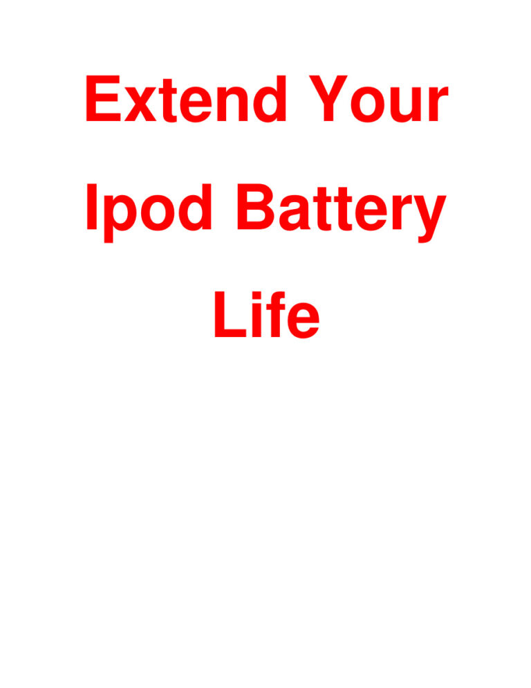 Extend Your iPod Battery Life PDF Download – Unknown Author