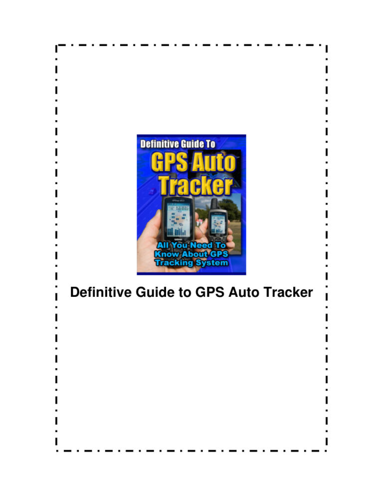 Definitive Guide to GPS Auto Tracker PDF Download – Unknown Author