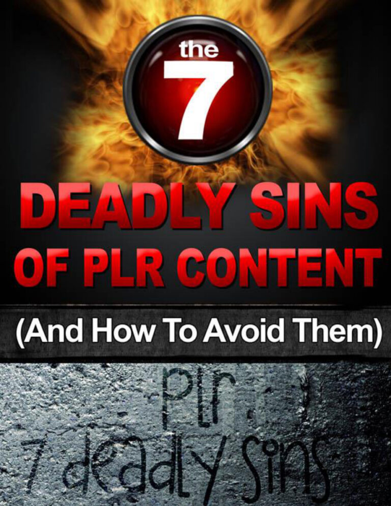 The Seven Deadly Sins of PLR Content and How to Avoid Them PDF Download – Unknown Author