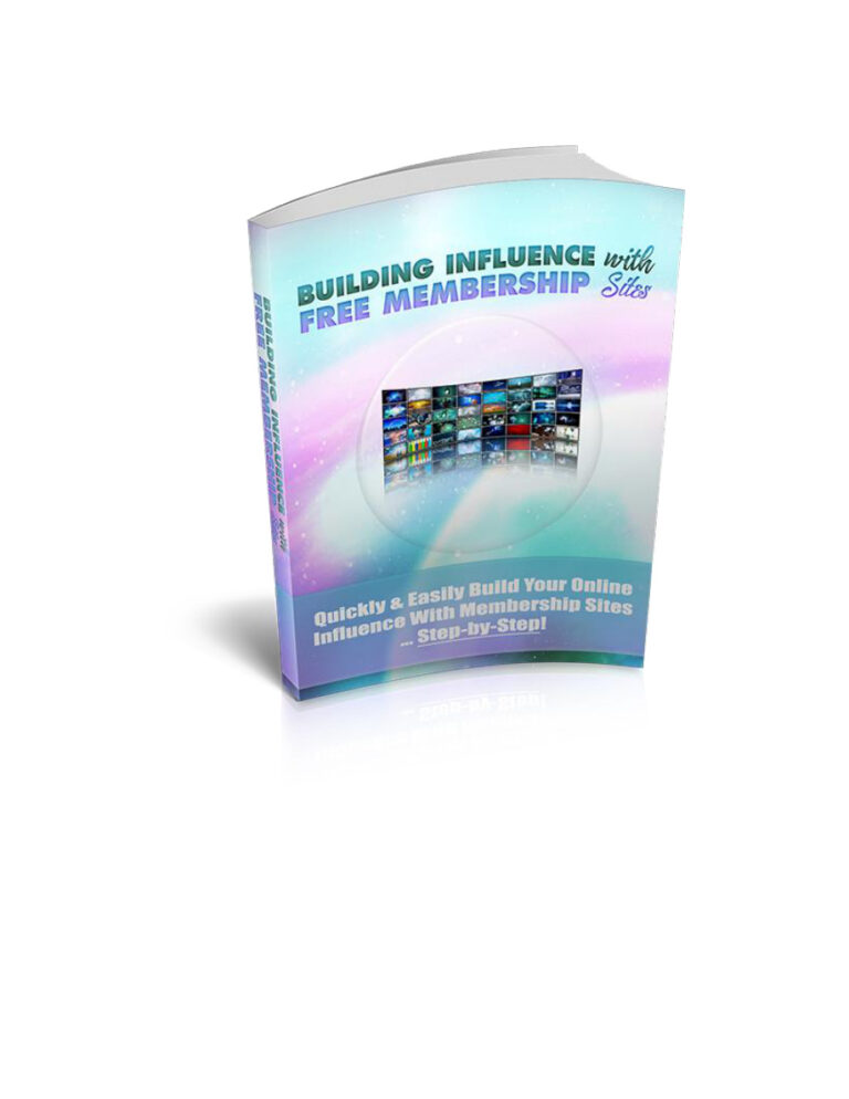 Building Influence with Free Membership Sites PDF Download – Unknown Author