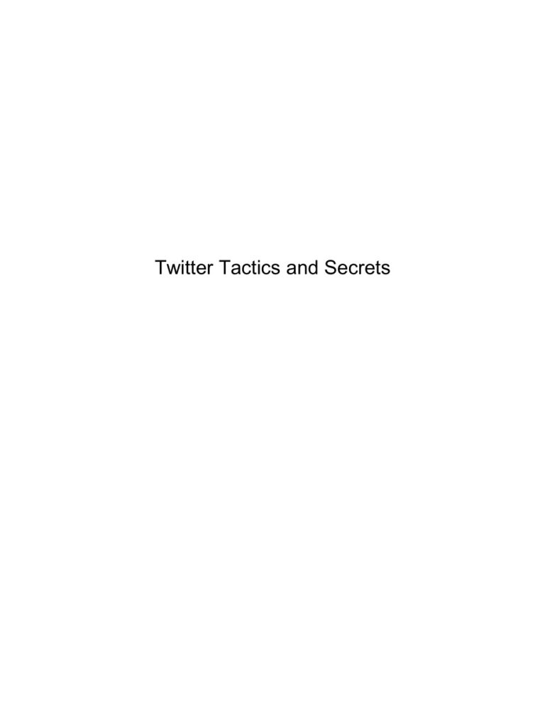 Twitter Tactics and Secrets PDF Download – Unknown Author