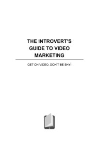 681121023e1dd the introvert s guide to video marketing Kitap Kapağı