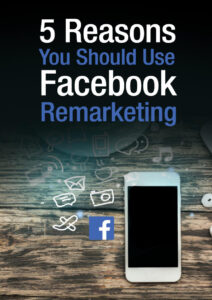 6811f973c09e2 5 reasons you should use facebook remarketing Kitap Kapağı