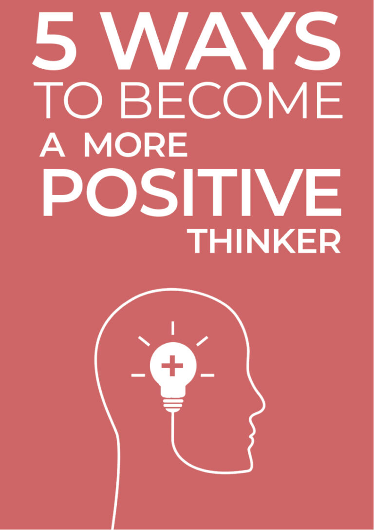 5 Ways to Become a More Positive Thinker PDF Download – Unknown Author