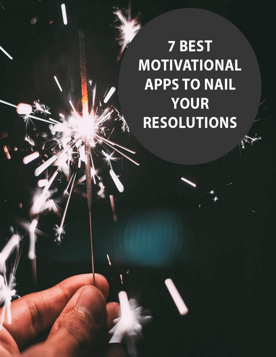 7 Best Motivational Apps to Nail Your Resolutions PDF Download