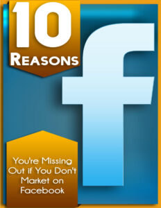 68131d056ecf1 10 reasons you re missing out if you don t market on facebook Kitap Kapağı