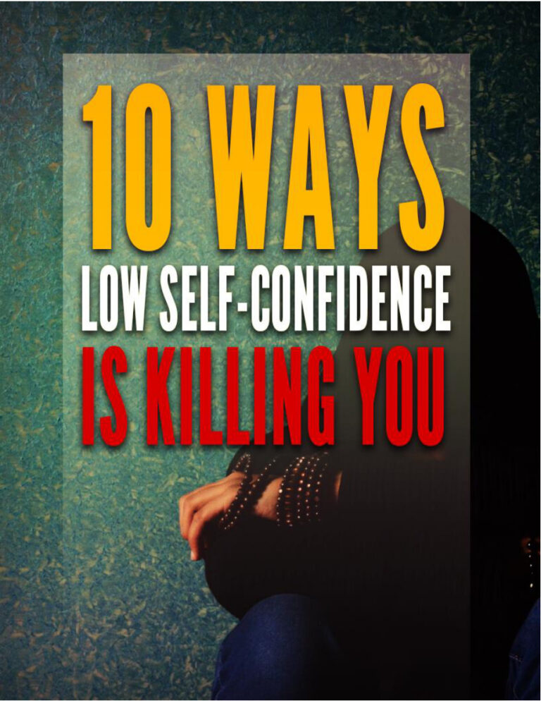 10 Ways Low Self-Confidence Is Killing You PDF Download – Unknown Author