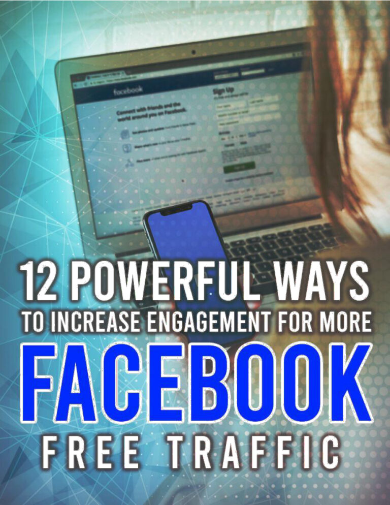 12 Powerful Ways to Increase Engagement for More Facebook Free Traffic PDF Download – Unknown Author