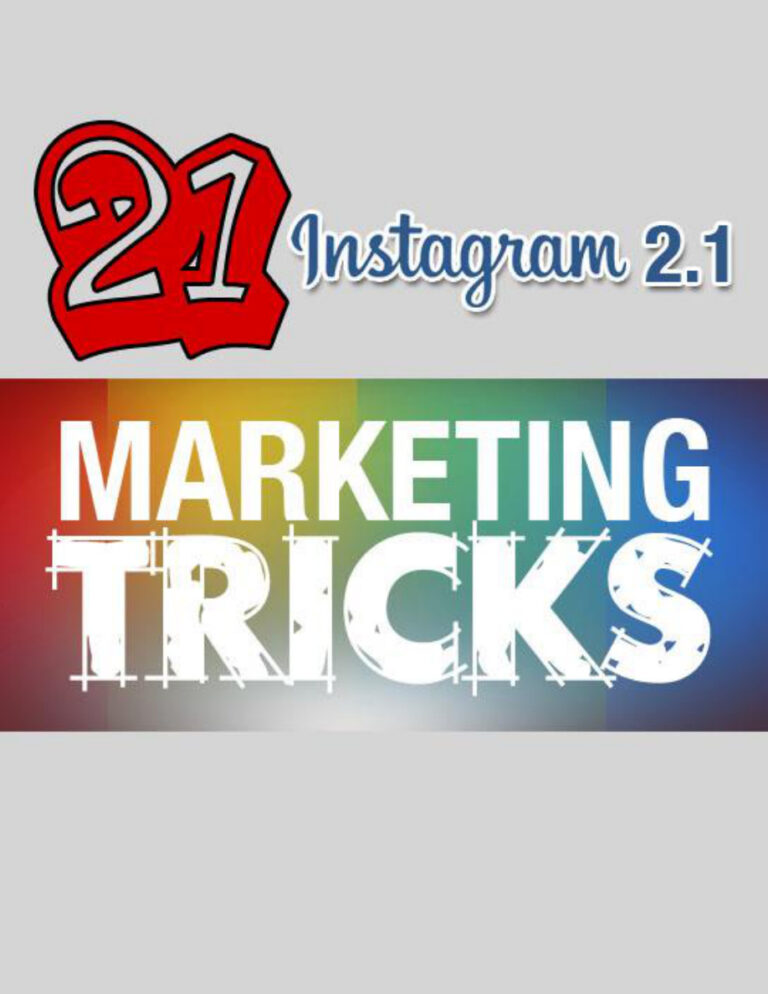 21 Instagram Marketing Tricks PDF Download – Unknown Author