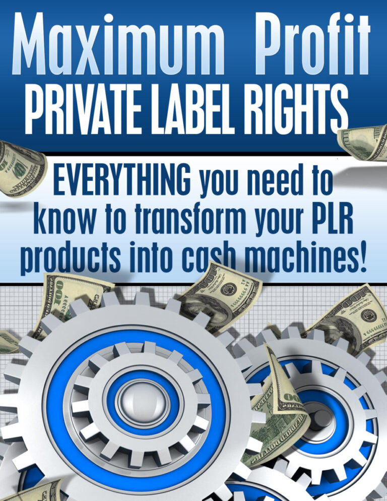 Maximum Profit Private Label Rights PDF Download – Unknown Author