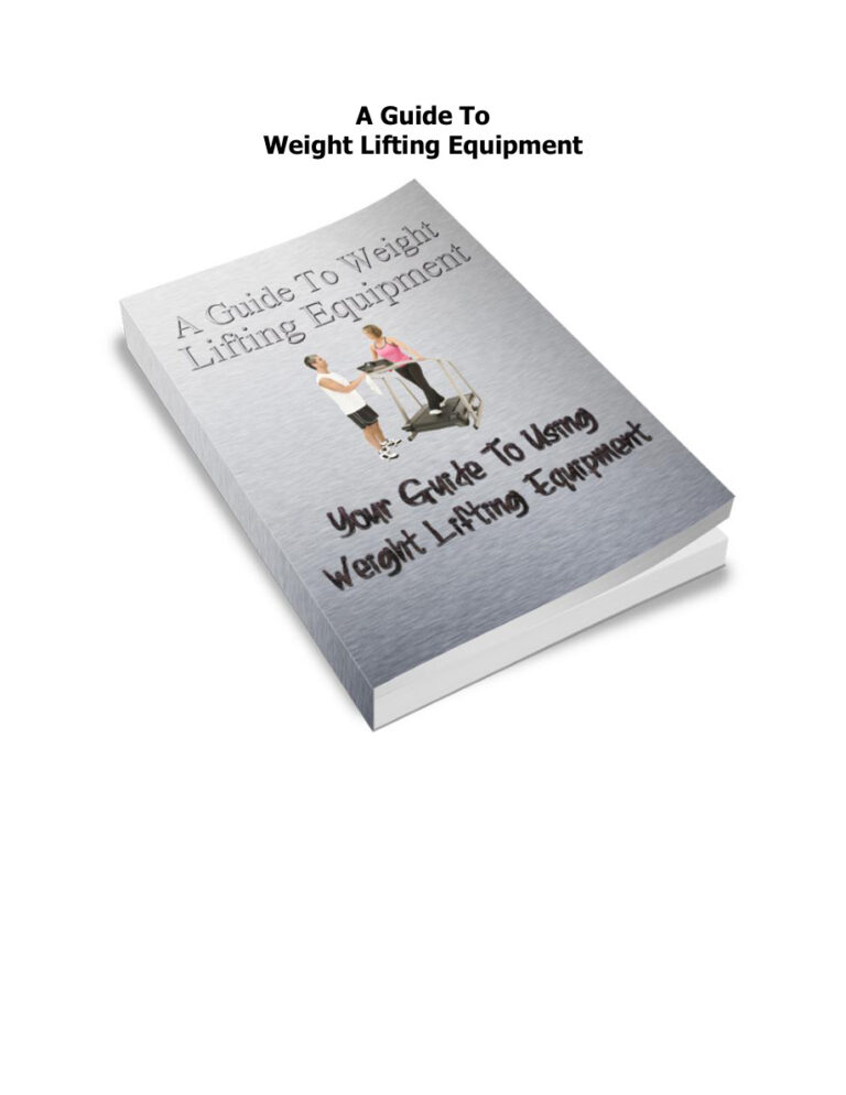 A Guide to Weight Lifting Equipment PDF Download – Unknown Author