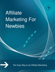 6815ca058a61e affiliate marketing for newbies the easy ways to do affiliate marketing Kitap Kapağı