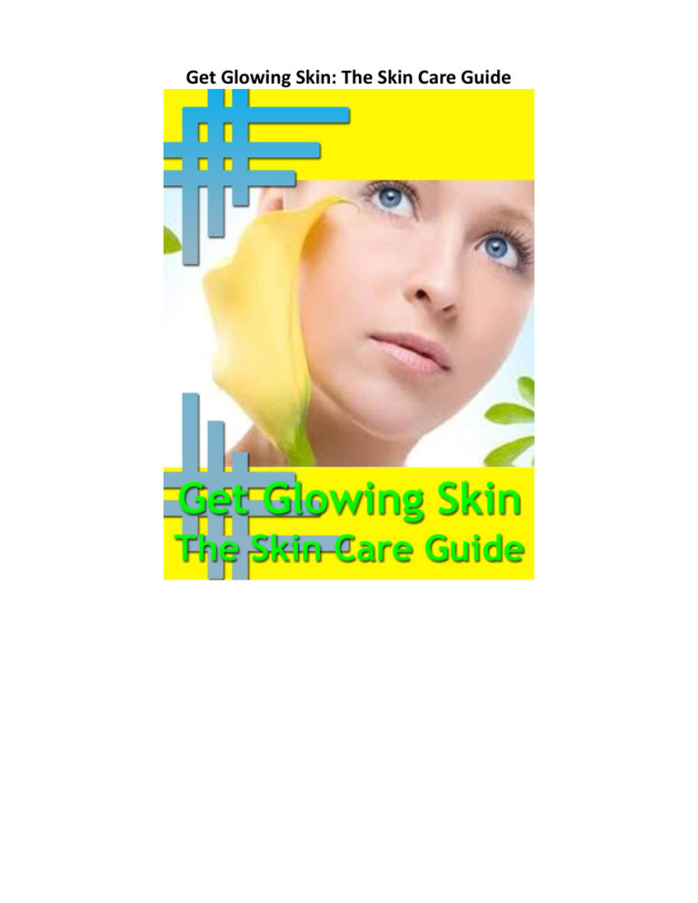 Get Glowing Skin: The Skin Care Guide PDF Download – Unknown Author