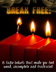 68179ef47ba11 break free 8 false beliefs that makes you feel weak incomplete and frustrated Kitap Kapağı