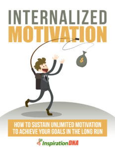 68199fdb5ecce internalized motivation how to sustain unlimited motivation to achieve your goals in the long run Kitap Kapağı