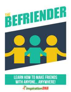 681a4c8ecc50f the befriender learn how to make friends with anyone anywhere Kitap Kapağı