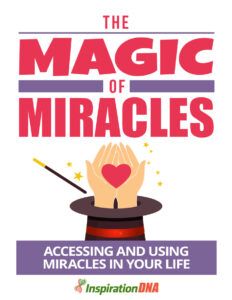 682084a646405 the magic of miracles accessing and using miracles in your life Kitap Kapağı