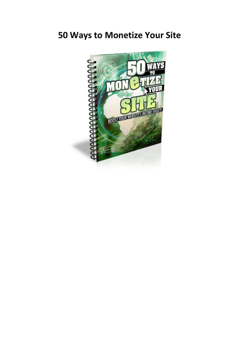50 Ways to Monetize Your Site PDF Download – Unknown Author