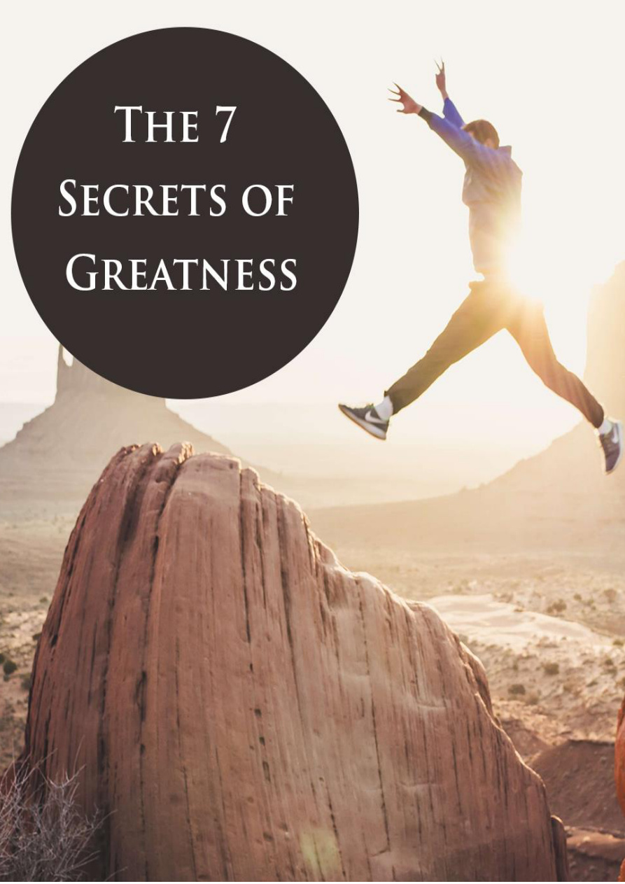 The 7 Secrets of Greatness PDF Download