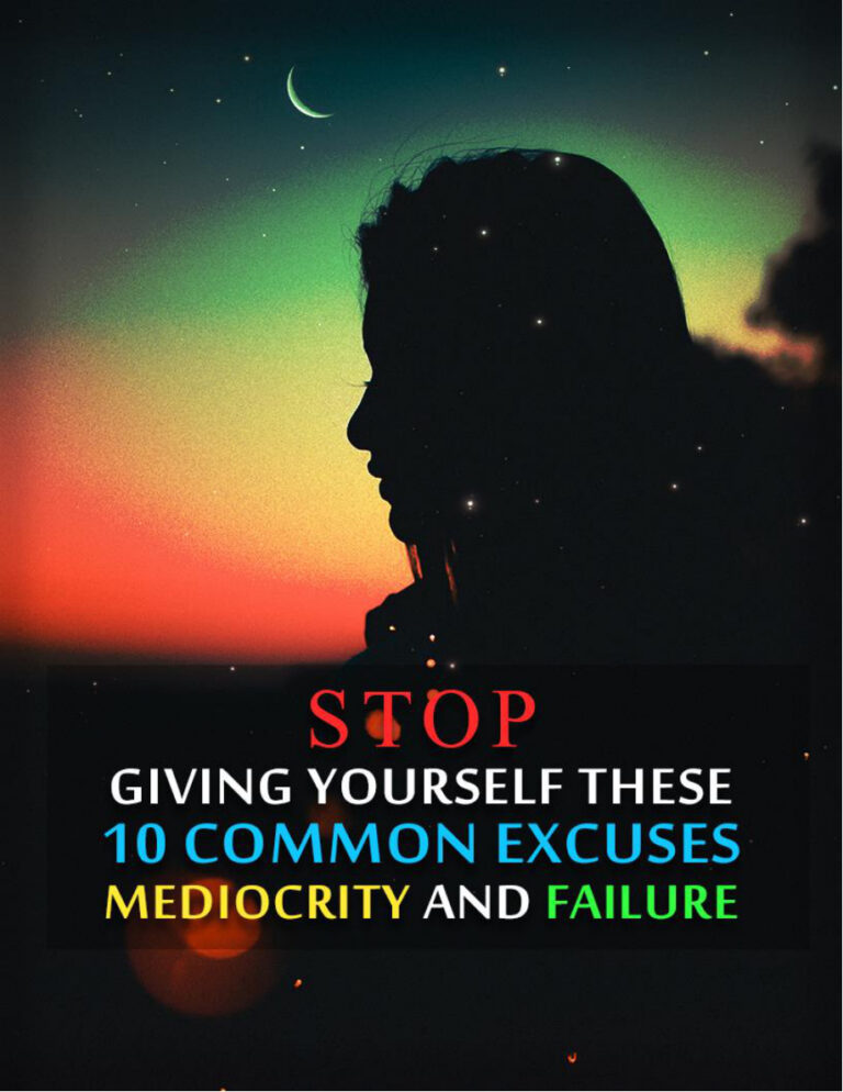 Stop Giving Yourself These 10 Common Excuses PDF Download – Unknown Author