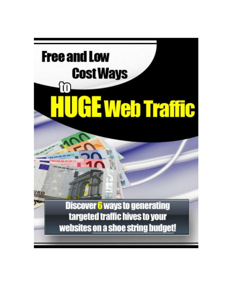 Free and Low-Cost Ways to Huge Web Traffic PDF Download – Unknown Author
