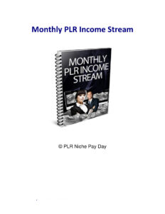 68276e483aeca monthly plr income stream learn how to monetize plr content create multiple streams of income today Kitap Kapağı