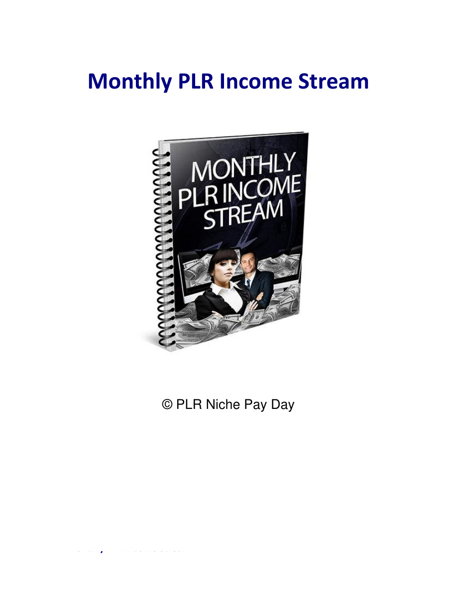 Monthly PLR Income Stream PDF Download