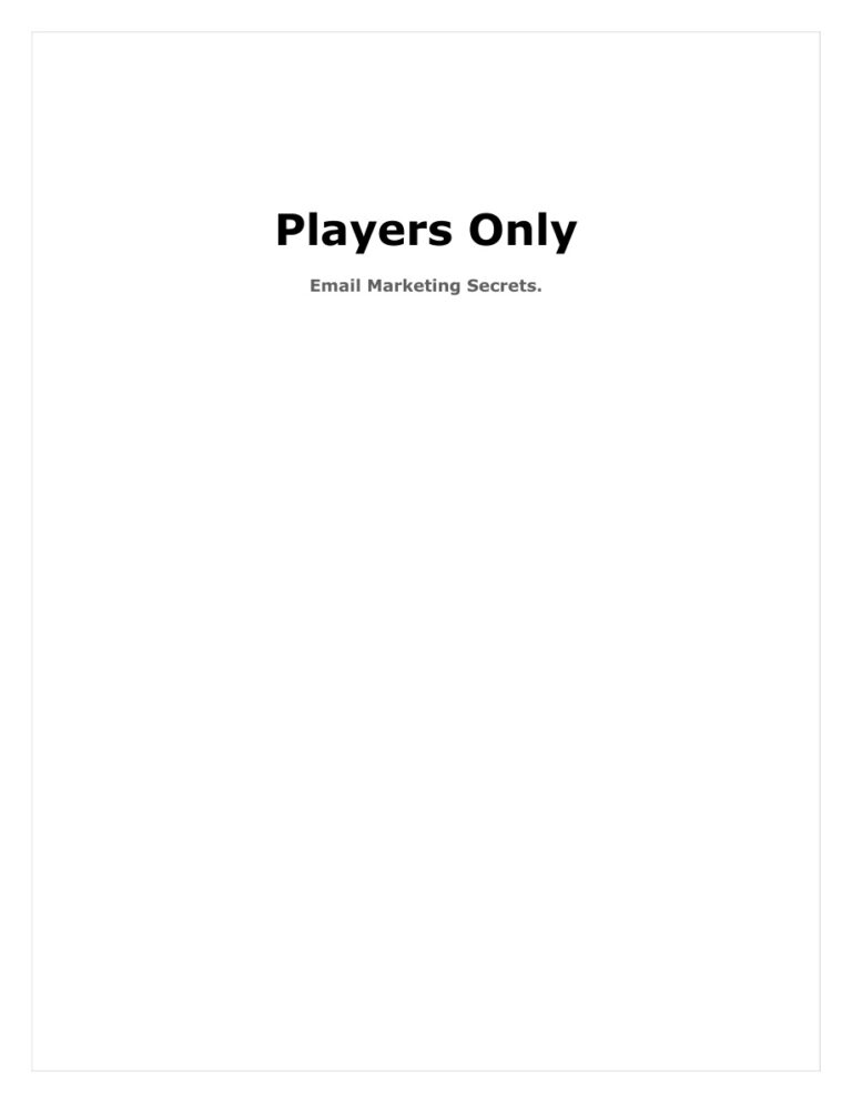 Players Only Email Marketing Secrets PDF Download – Unknown Author