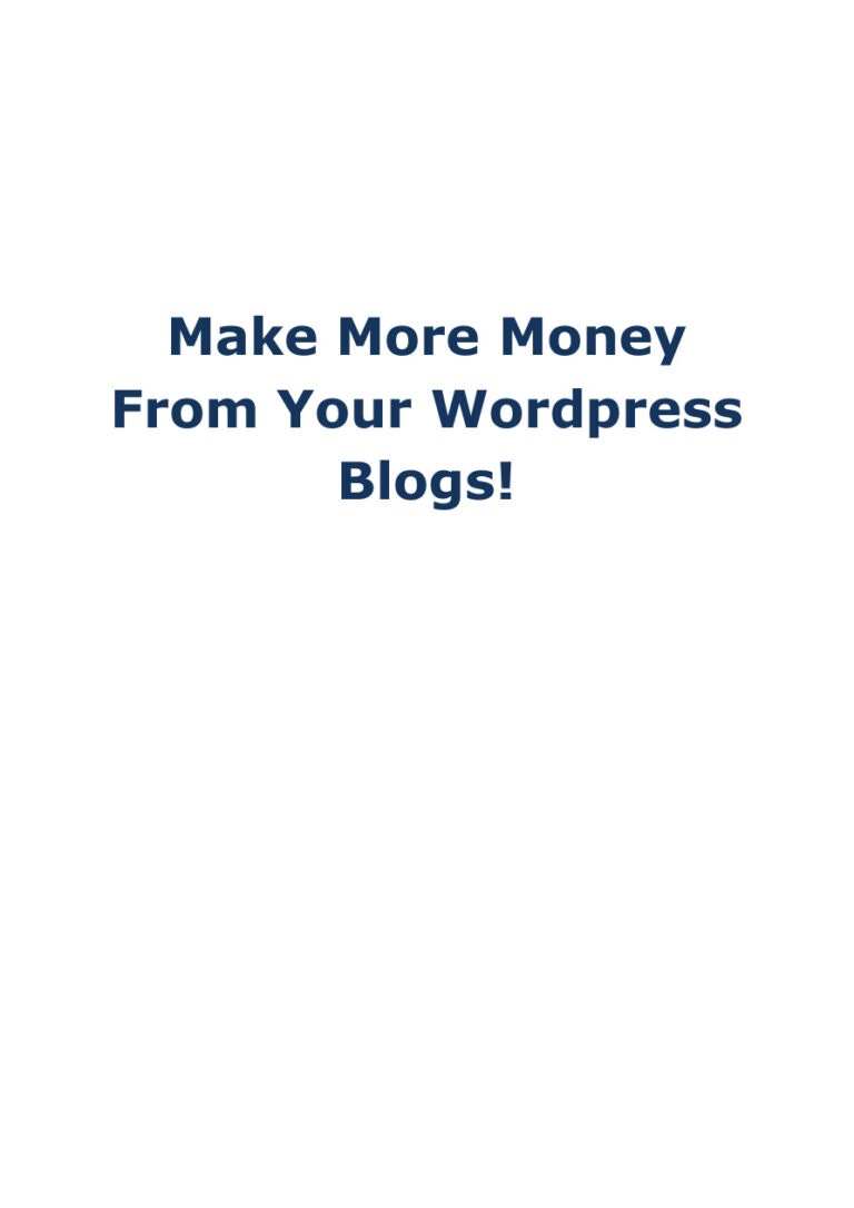 Make More Money from Your WordPress Blogs PDF Download – Unknown Author