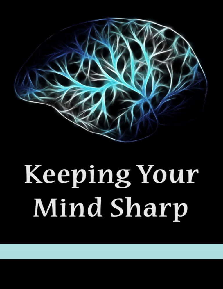 Keeping Your Mind Sharp PDF Download – Unknown Author