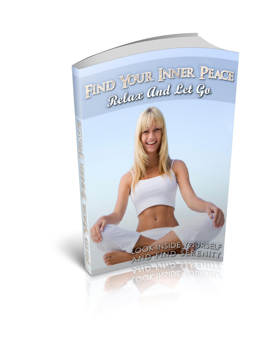 Find Your Inner Peace, Relax and Let Go PDF Download