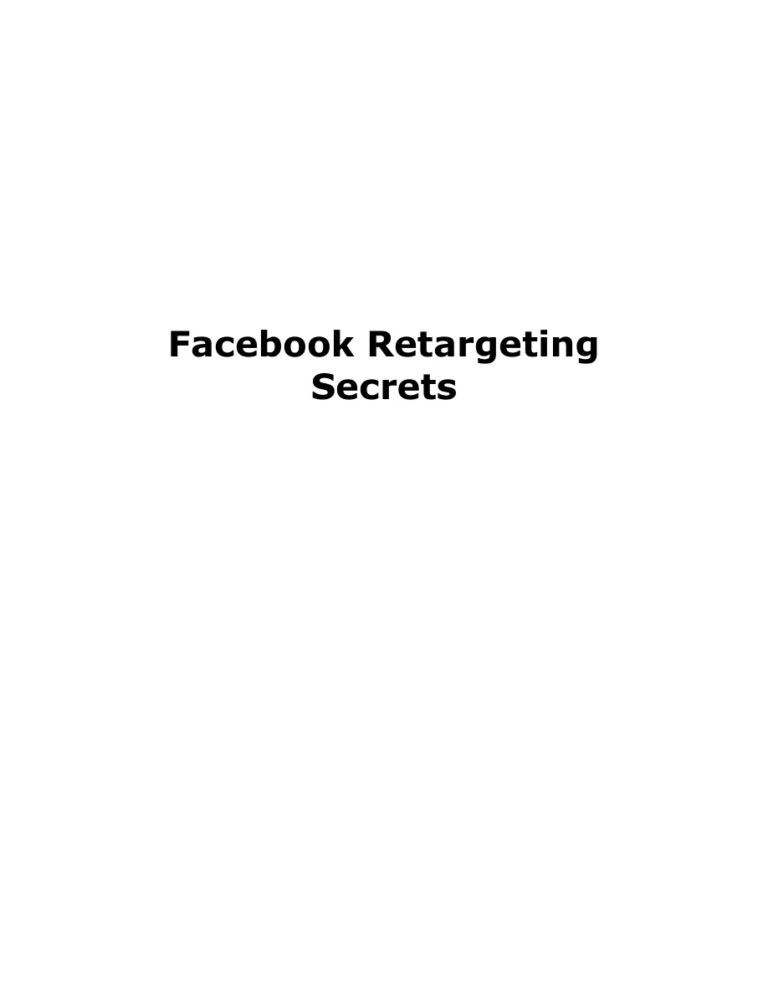 Facebook Retargeting Secrets PDF Download – Unknown Author