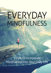68329b9657b28 everyday mindfulness 5 tip to incorporate mindfulness into your daily life Kitap Kapağı