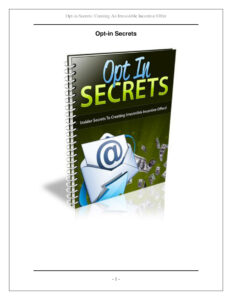 68342b2286dcc opt in secrets creating an irresistible incentive offer Kitap Kapağı