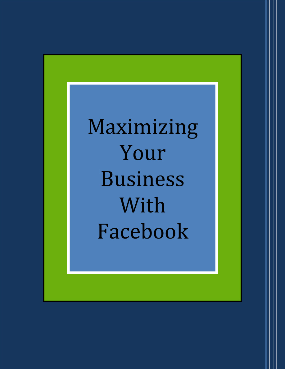 Maximizing Your Business with Facebook PDF Download