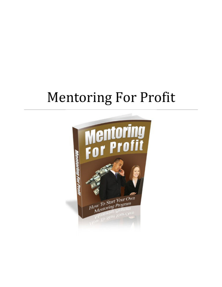 Mentoring for Profit PDF Download – Unknown Author