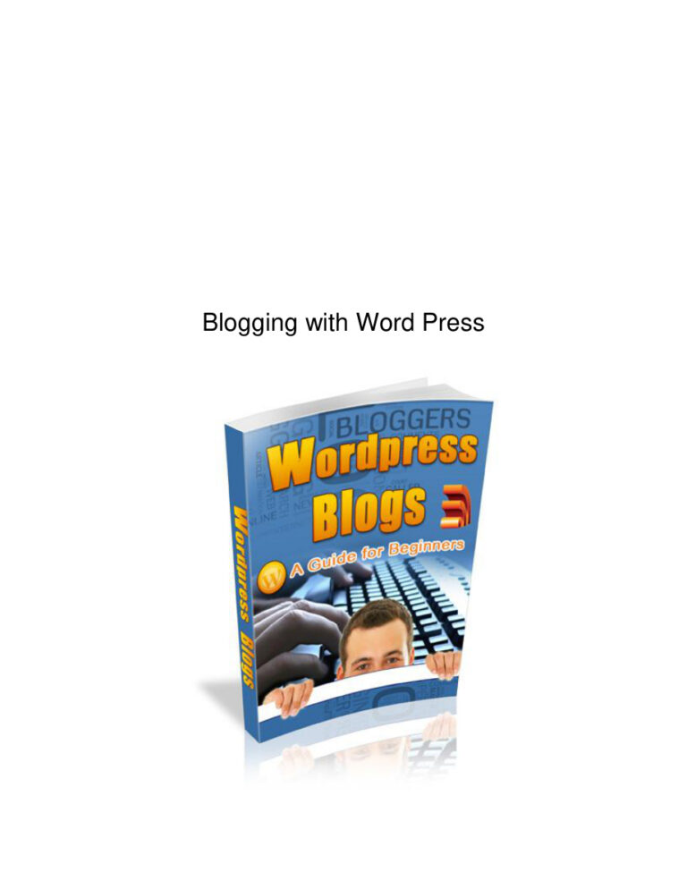 Blogging with WordPress PDF Download – Unknown Author