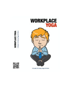 68459ff51d609 workplace yoga a guide to doing yoga at work Kitap Kapağı