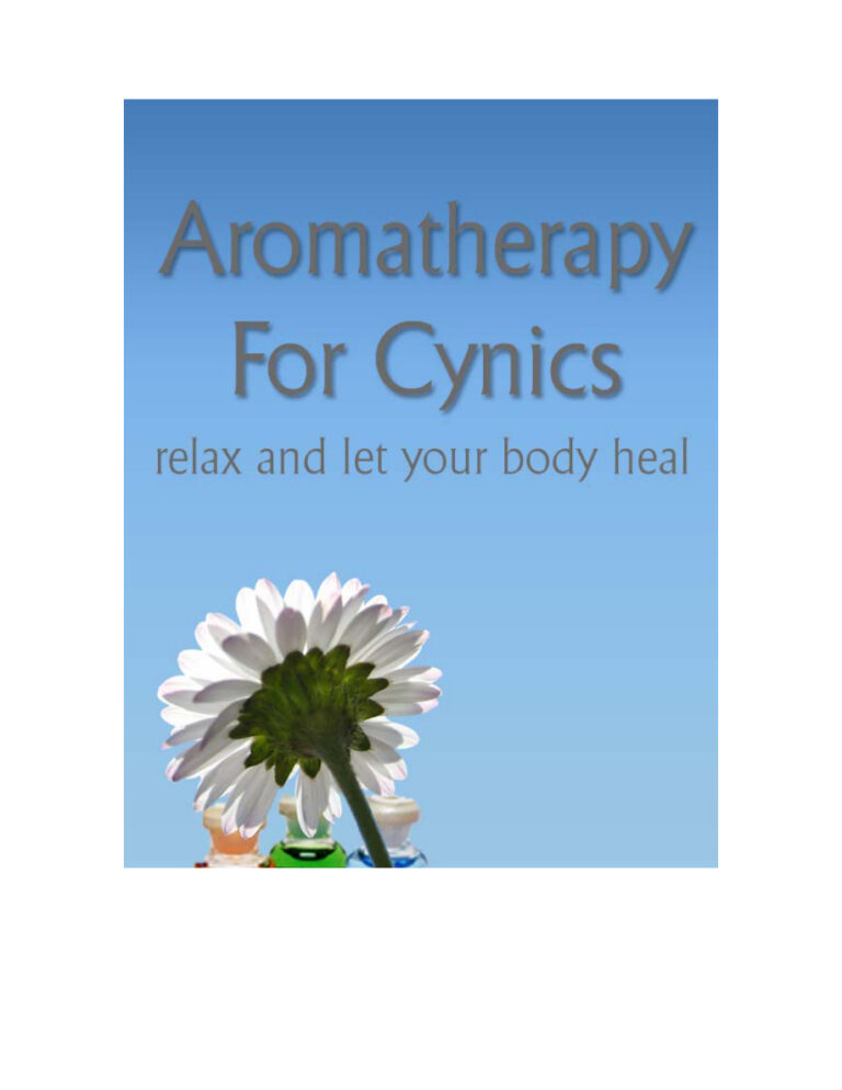 Aromatherapy for Cynics PDF Download – Unknown Author