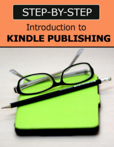 6846b5f063d12 step by step introduction to kindle publishing Kitap Kapağı