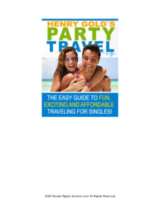 68480ce109a8c party travel the easy guide to fun exciting and affordable traveling for singles Kitap Kapağı