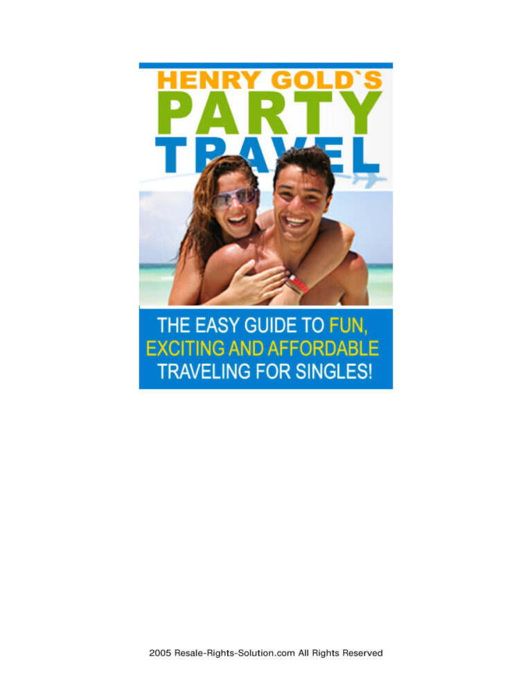 68480ce109a8c party travel the easy guide to fun exciting and affordable traveling for singles Kitap Kapağı