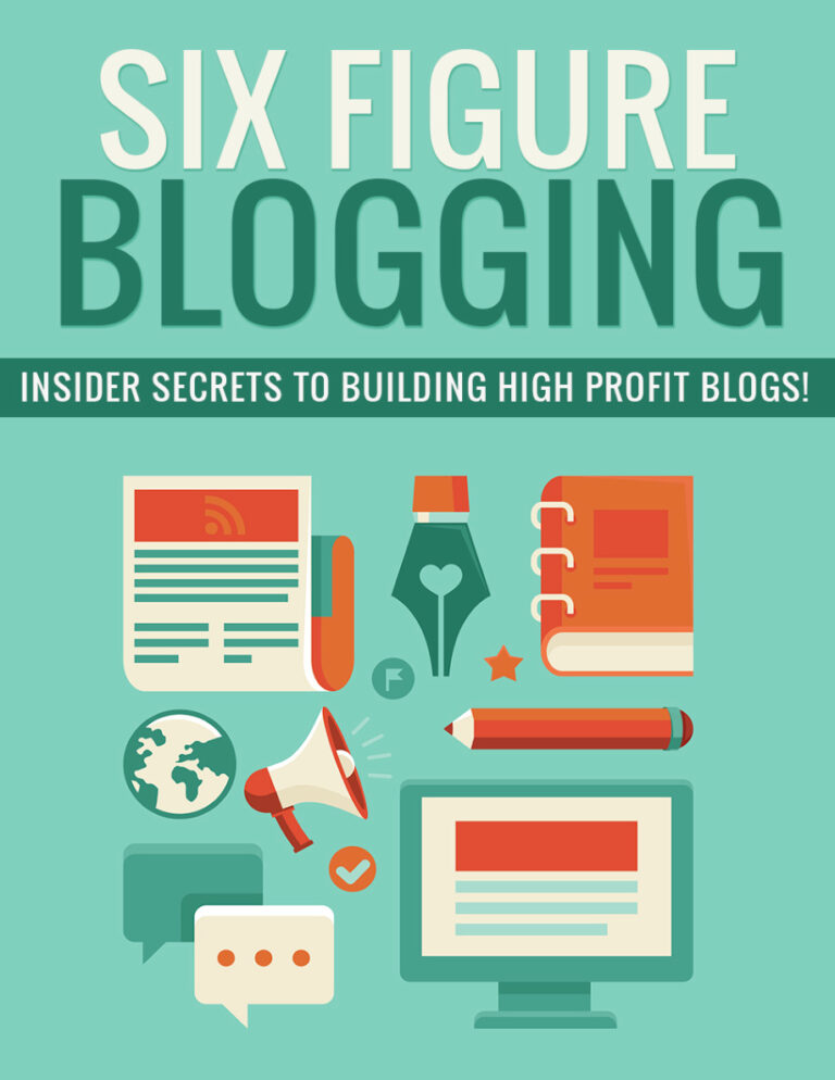 Six Figure Blogging PDF Download – Unknown Author