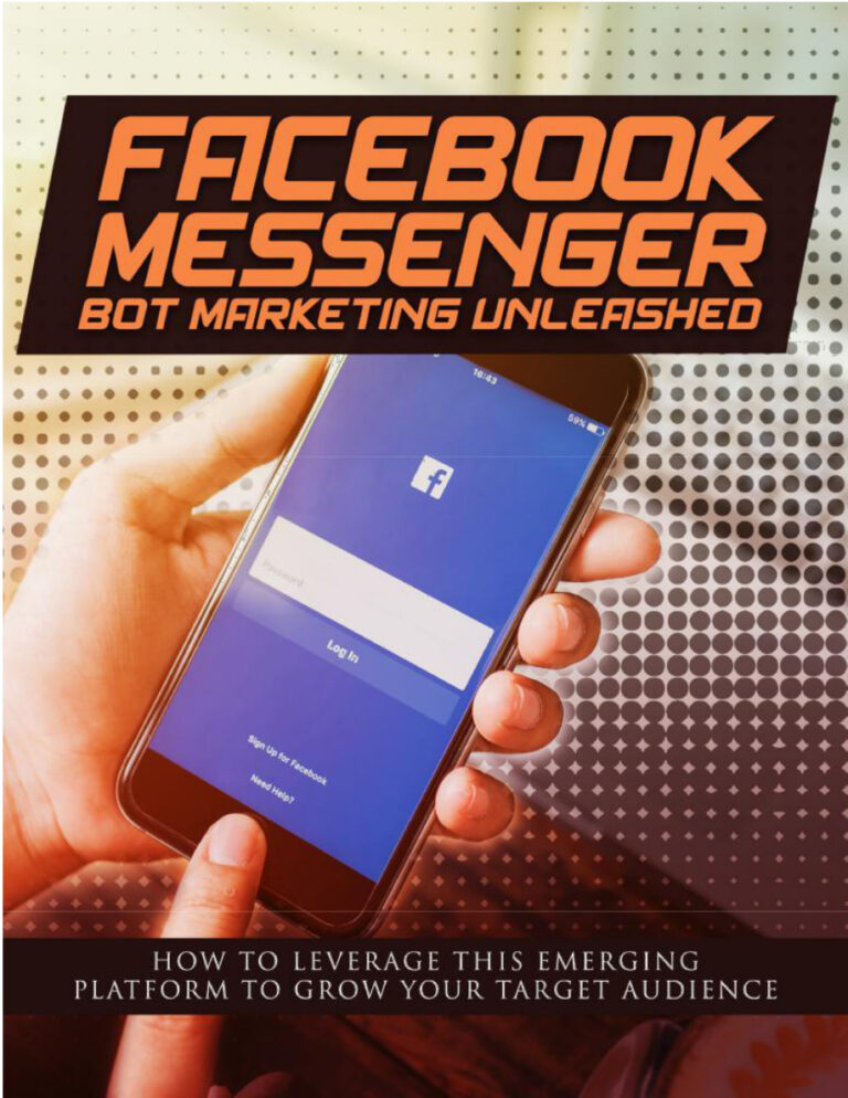Facebook Messenger Bot Marketing Unleashed PDF Download – Unknown Author