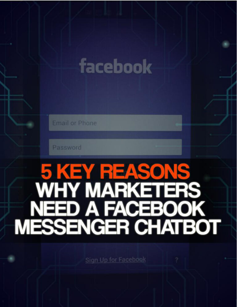 5 Key Reasons Why Marketers Need a Facebook Messenger Chatbot PDF Download – Unknown Author